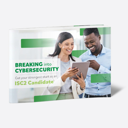 Breaking into Cybersecurity [Free eBook]