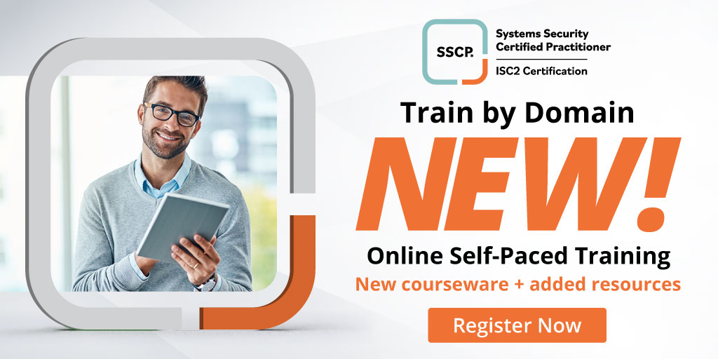 ISC2 Updates SSCP Certification Exam and Training