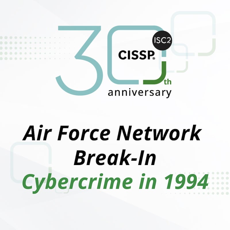CISSP30 1994 Air Force Break-in