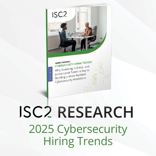 2025 Cybersecurity Hiring Trends: Why Investing in Entry- and Junior-Level Talent is Key to Building a More Resilient Cybersecurity Workforce