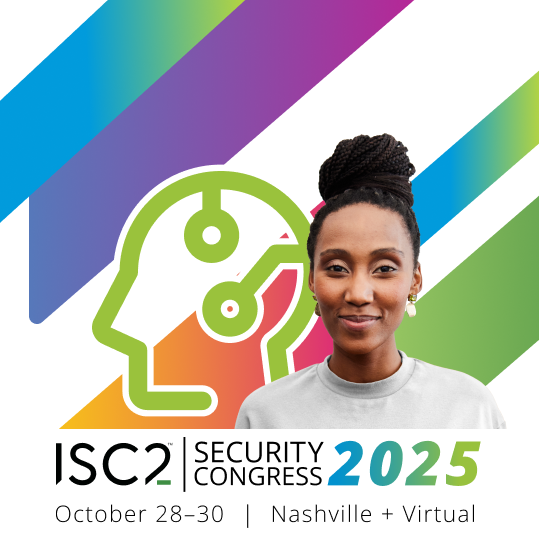 ISC2 Security Congress: The Power of AI in Cybersecurity