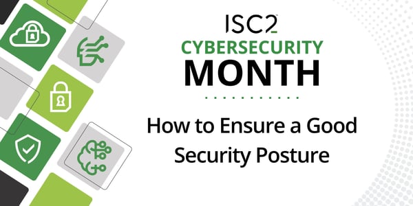 How to Ensure a Good Security Posture