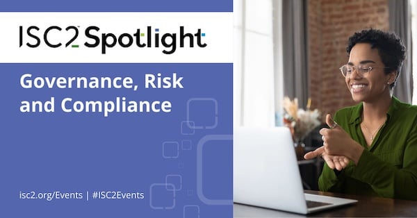 ISC2 Spotlight on GRC