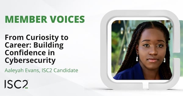 Women in Cybersecurity: Aaleyah Evans