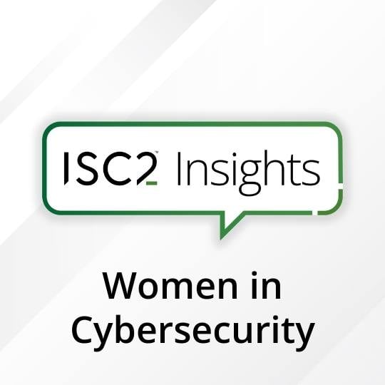 ISC2 Women in Cybersecurity