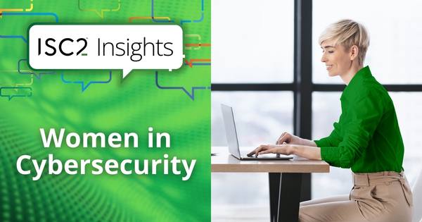 ISC2 Women in Cybersecurity