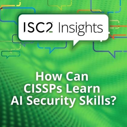 As a CISSP, your certification affirms your capability to address AI issues and decision-making, as well as providing you with paths to further develop and grow your AI skills base amid rapid developments in AI technologies, platforms and AI-based threats.
