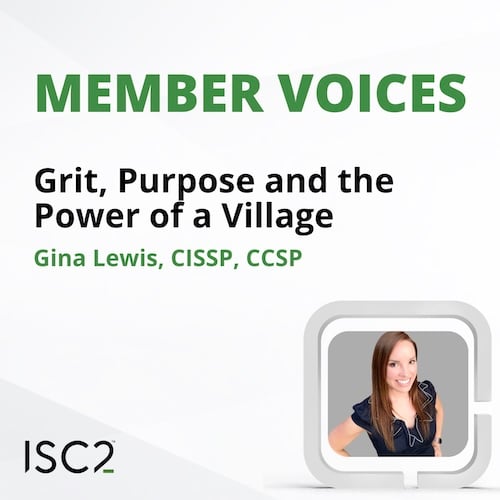 Women in Cybersecurity: Gina Lewis, CISSP, CCSP