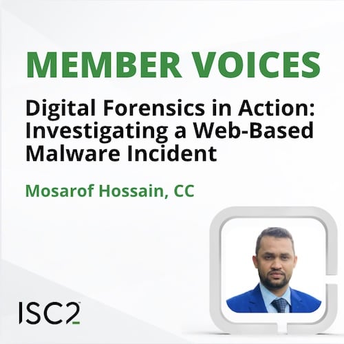 Digital Forensics in Action: Investigating a Web-Based Malware Incident - Mosarof Hossain, CC