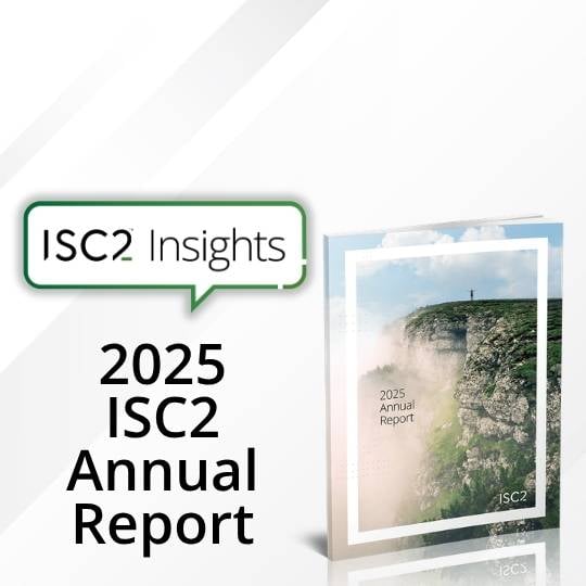 ISC2 2025 Annual Report