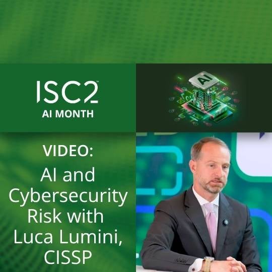 AI Month: AI and Cybersecurity Risk - Luca Lumini, CISSP