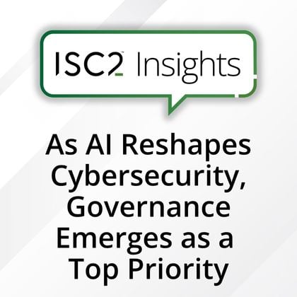 As AI Reshapes Cybersecurity, Governance Emerges as a Top Priority