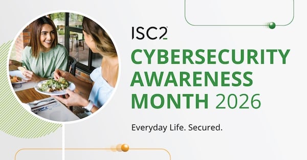 ISC2 Cybersecurity Awareness Month 2026