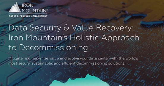 Iron Mountain's Holistic Approach to Data Centre Decommissioning