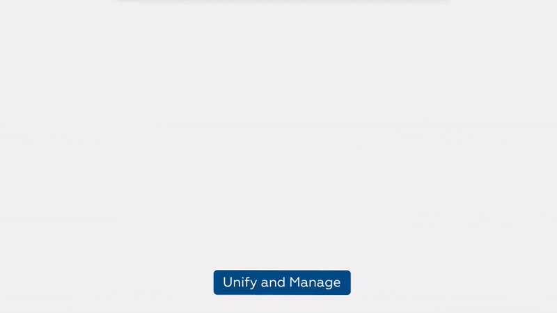 Unify and manage