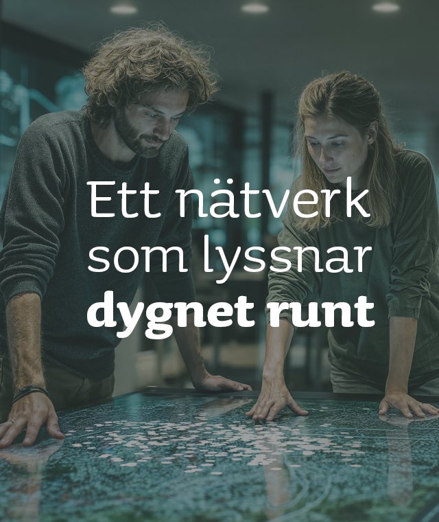 Ett nätverk som lyssnar dygnet runt  