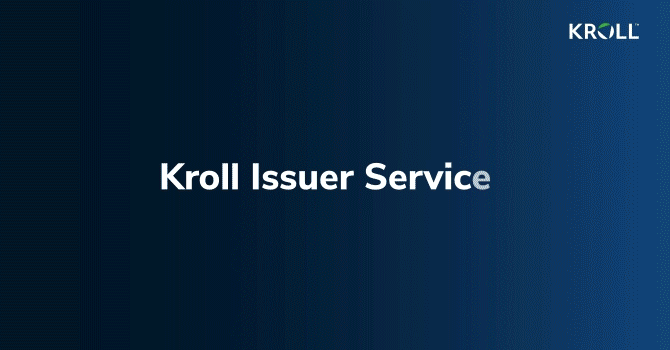 Kroll Issuer Services Remained No. 1 Agent