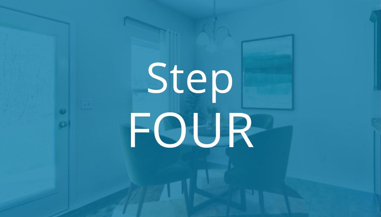 Step Four text overlaid on dining room image