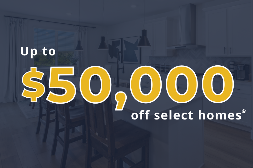 $50,00 of select homes