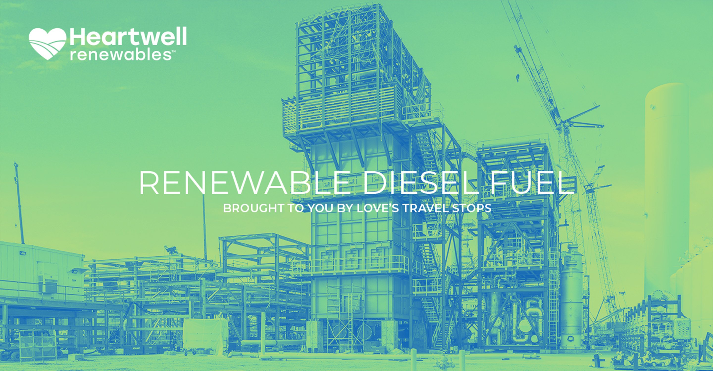 Renewable Diesel Fuel brought to you by Love's Travel Stops