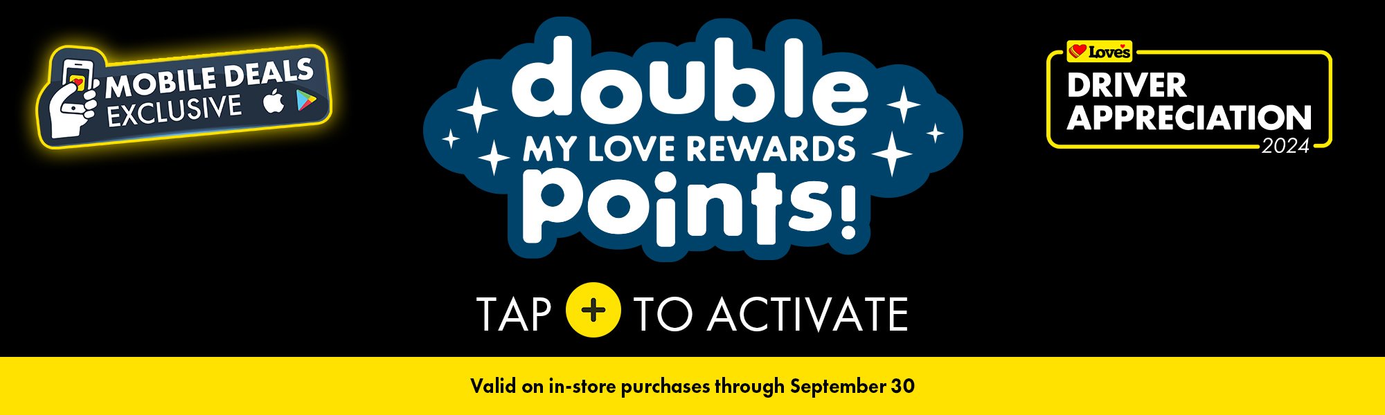Double MLR points with the Love's Connect App!