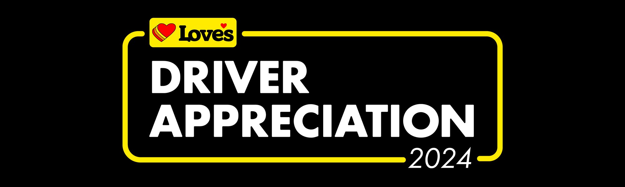 A driver appreciation logo with the love's logo