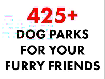 A graphic that says 425+ dog parks for your furry friends