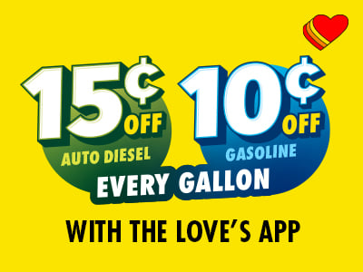 15¢ off auto diesel and 10¢ off gasoline with the Love's Connect App