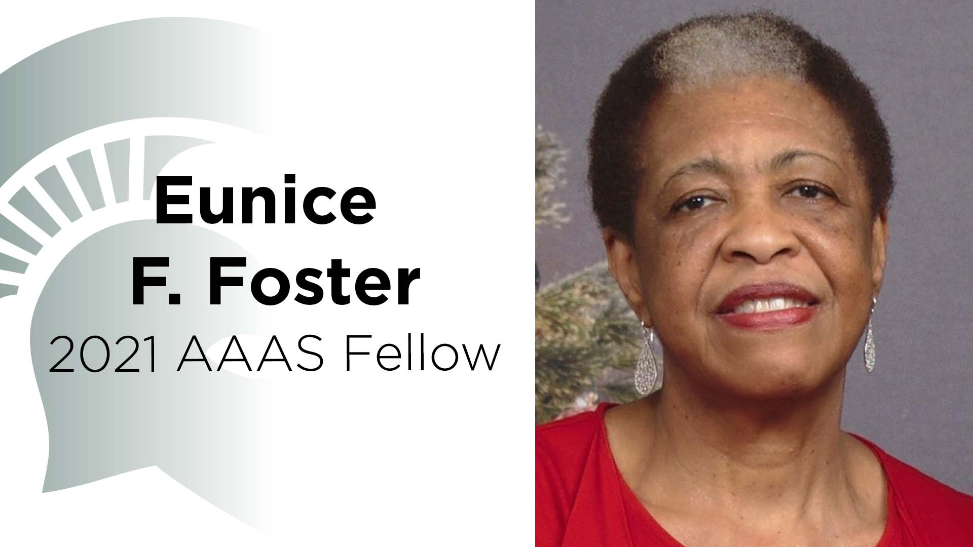 Eunice F. Foster, 2021 AAAS Fellow