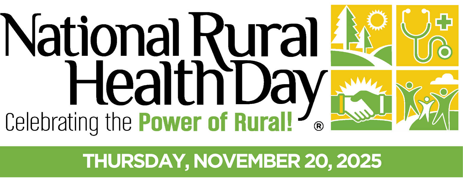 National Rural Health Day Celebrate the Power of Rural, Thursday, November 20, 2025