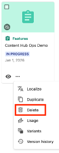 The elipses menu icon in the Search page offers options to Localize, Duplicate, Delete, view Usage, Variants and Variant History