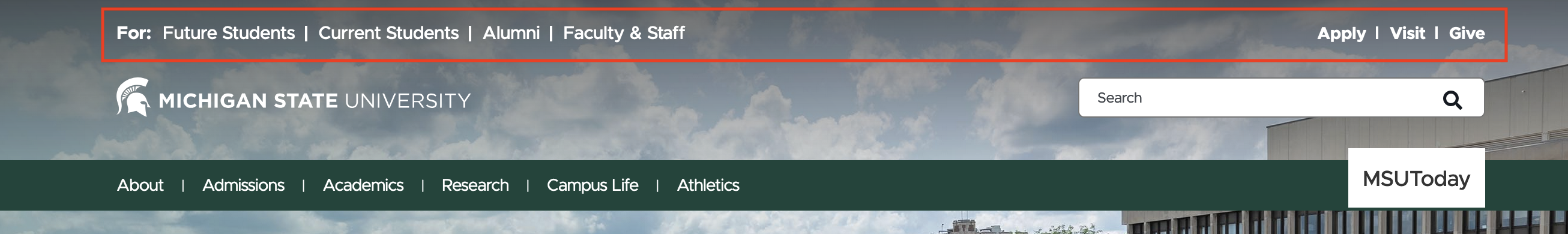 The brand bar on the MSU website includes Future Students, Current Students, Alumnni and Faculty & Staff audience links on the left and Apply, Visit and Give links on the right. This area is outlined in red.