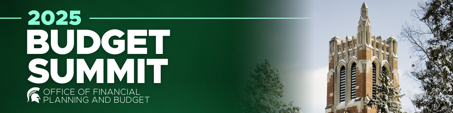 Bold teal and white text reads "2025 Budget Summit" over the Office of Financial Planning and Budget signature logo. To the right is a photo of Beaumont Tower surrounded by snowy pine trees.