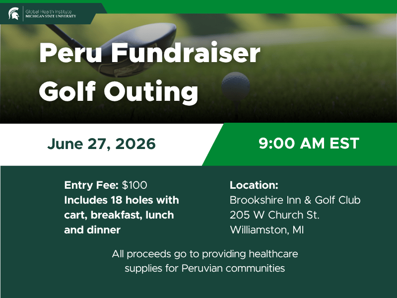 Peru Fundraiser Golf Outing on June 27, 2026 at 9 AM Eastern Time. Entry Fee is $100 per person at the Brookshire Inn and Golf Club in Williamston, Michigan. 