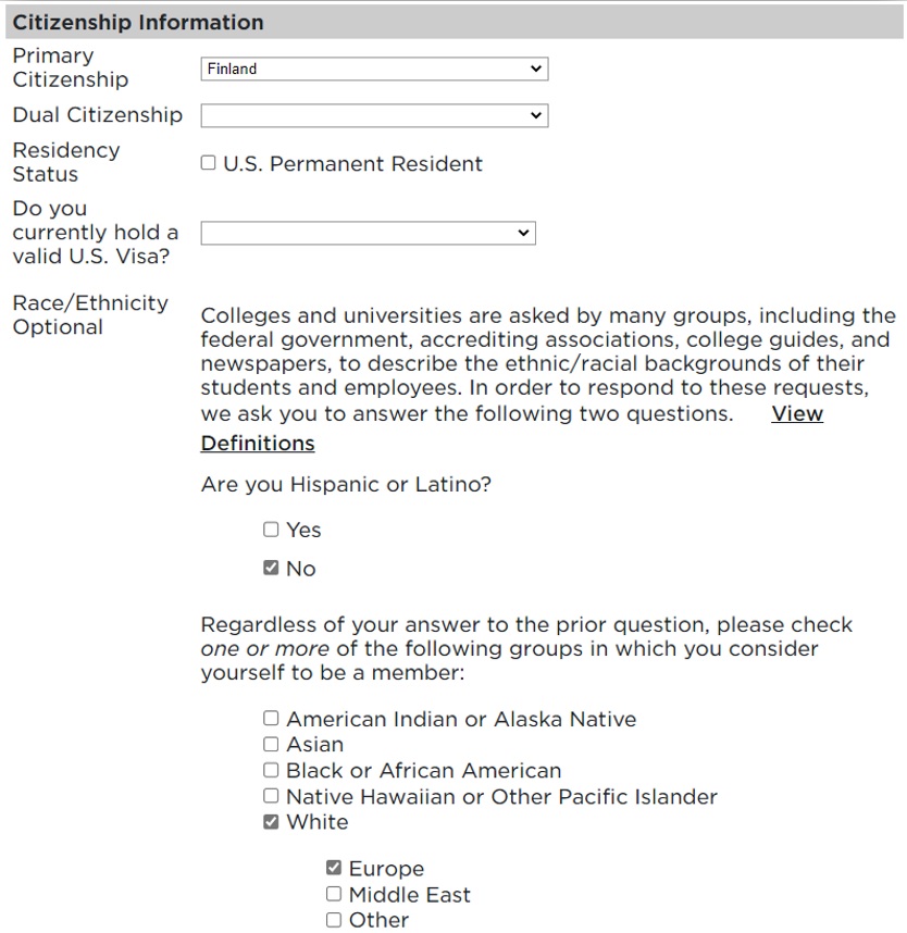 Citizenship Information section of a university application form. Primary Citizenship is set to Finland, with optional fields for Dual Citizenship, Residency Status (checkbox for U.S. Permanent Resident), and current U.S. Visa status (dropdown menu). The Race/Ethnicity section is optional and includes questions about Hispanic or Latino identity (No is selected), and racial background. The 'White' checkbox is selected, with a sub-option for 'Europe' also selected. Other race options include American Indian or Alaska Native, Asian, Black or African American, Native Hawaiian or Other Pacific Islander, Middle East, and Other. A link to 'View Definitions' is provided.