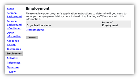 MSU application “Employment” page; instructions shown; empty table with columns “Organization Name” and “Dates of Employment”; link Add Employer; sidebar with Employment highlighted; Continue button.