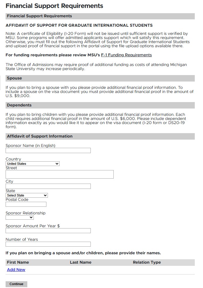 Screenshot of the "Financial Support Requirements" section of Michigan State University's graduate application form for international students, including guidelines for spouse and dependent funding, sponsor information fields, and dependent entry options.
