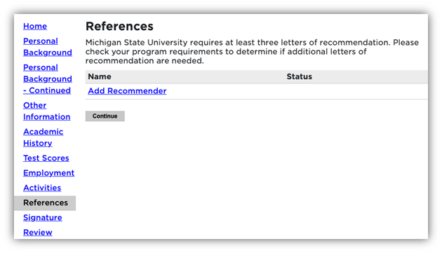 MSU application “References” page with empty Name/Status table, Add Recommender link, Continue button, and sidebar with References selected.