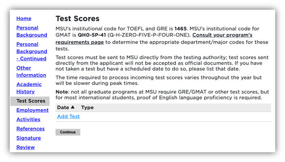 Test scores section with MSU institutional codes for TOEFL, GRE, and GMAT, instructions for submitting scores, and option to add a test.