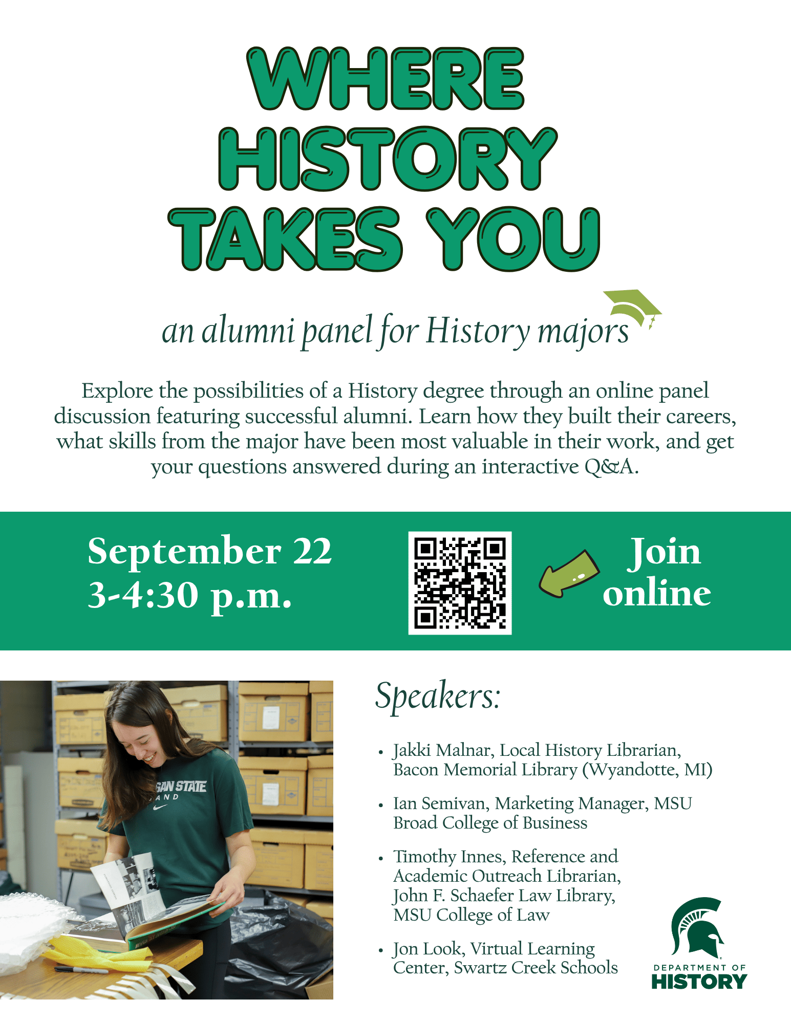 Flyer promoting “Where History Takes You,” an online alumni panel for History majors on September 22 from 3 to 4:30 p.m. The flyer includes a photo of a student examining archival materials and lists four alumni speakers working in library, education and marketing careers.