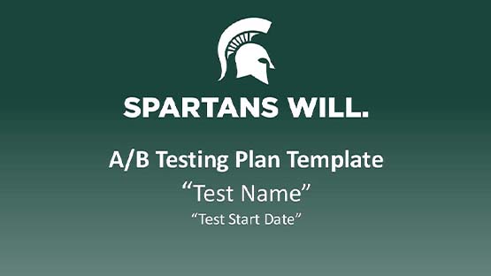 The first slide of a deck showing the Spartan helmet in white, white text reading: "SPARTANS WILL. A/B Testing Plan Template - Test Name - Test Start Date" on a green gradient background