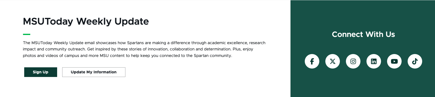Screenshot showing a wide section with a call to action to subscribe to MSUToday and a small grid section with a social media follow call to action.