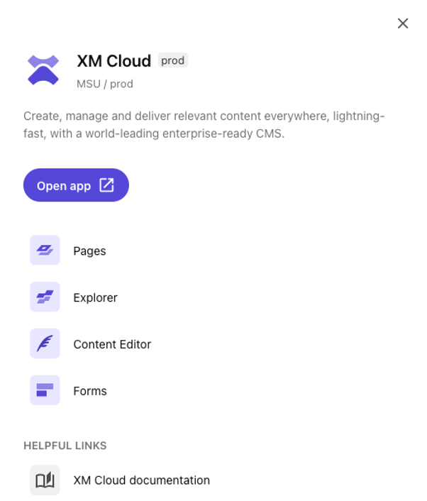 A screenshot of the tools available in the Sitecore XM Cloud Prod app, including Pages, Explorer, Content Editor and Forms.