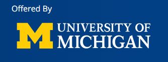 offered by the university of michigan