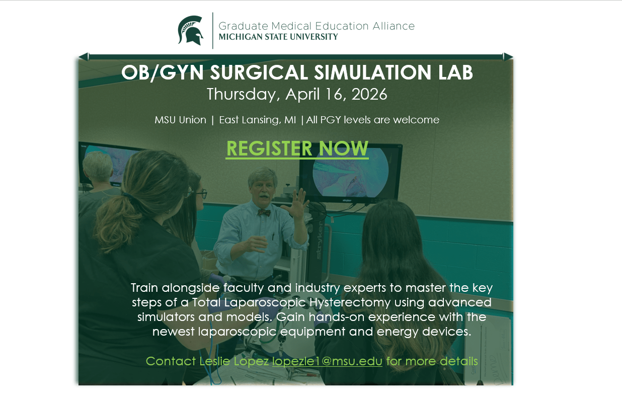 Flyer for OB/GYN Surgical Simulation Lab at Michigan State University on April 16, 2026