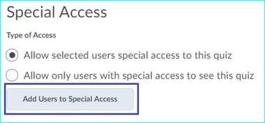 Special access options, allow selected users special access to the quiz is selected, and add users to special access button is highlighted