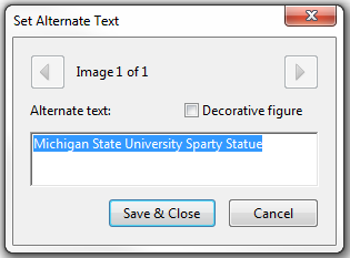 Set Alternate Text window. Example Alternate text displaying Michigan State University Statue