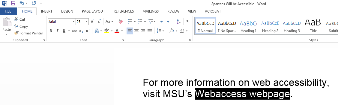 Top ribbon in Microsoft Word under the home tab. The Normal style is selected from the Styles section. Webaccess web page text in doc highlighted