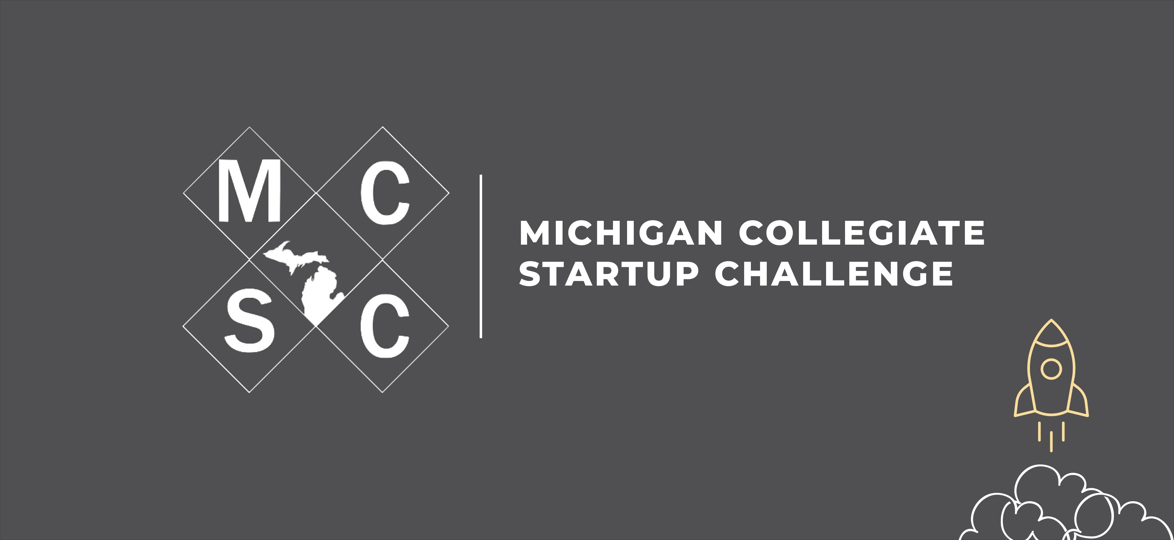 Michigan Collegiate Startup Challenge 2022, hosted by the MSU Burgess Institute for Entrepreneurship and Innovation