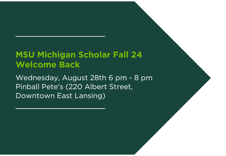 Michigan Scholar welcome back